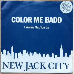 Color Me Badd I Wanna Sex You Up VINYL 7" USED