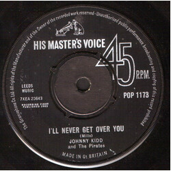 Johnny Kidd & The Pirates I'll Never Get Over You VINYL 7" USED