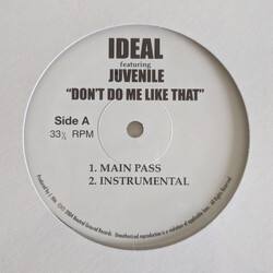 Ideal (6) / Juvenile (2) Don't Do Me Like That USED VINYL 12INCH SINGLE
