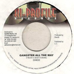 Chico (2) Gangster All The Way USED VINYL 7INCH 45 RPM