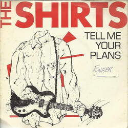 The Shirts Tell Me Your Plans USED VINYL 7INCH SINGLE 45 RPM