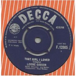 Lorne Gibson / The Lorne Gibson Trio That Girl I Loved / Don't Go Near The Indians USED VINYL 7INCH 45 RPM SINGLE