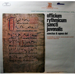 Ensemble Vocal Guillaume Dufay / Arsène Bedois Officium Rythmicum Sancti Juvenalis, Sanctus & Agnus Dei Vinyl LP USED