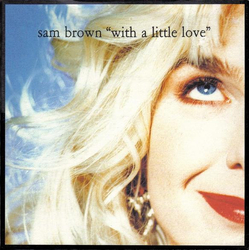 Sam Brown With A Little Love Vinyl 7" USED