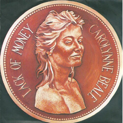 Carolynne Beale Lack Of Money USED VINYL 7INCH 45 RPM