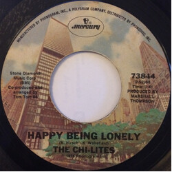 The Chi-Lites Happy Being Lonely / Love Can Be Hazardous USED VINYL 7INCH 45 RPM