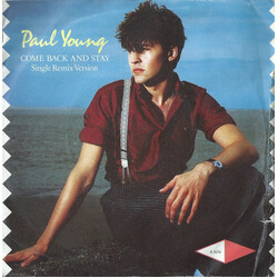 Paul Young Come Back And Stay USED VINYL 7INCH 45 RPM SINGLE STEREO