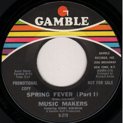 Music Makers (2) / Bobby Robinson Spring Fever Vinyl 7" USED
