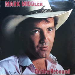 Mark Middler On The Rebound Vinyl LP USED