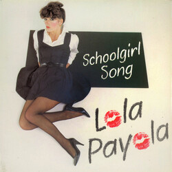 Lola Payola Schoolgirl Song USED VINYL 7INCH 45 RPM