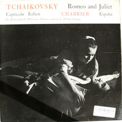 Pyotr Ilyich Tchaikovsky / Emmanuel Chabrier / Nordwestdeutsche Philharmonie / Wilhelm Schüchter Tchaikovsky: Romeo And Juliet, Capriccio Italien / Ch