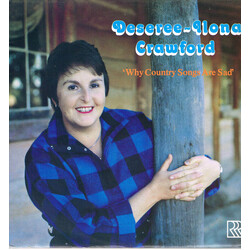 Desrëe-Ilona Crawford Why Country Songs Are Sad Vinyl LP USED