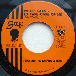 Justine Washington Who's Going To Take Care Of Me / I Can't Wait Until I See My Baby USED VINYL 7INCH SINGLE 45 RPM