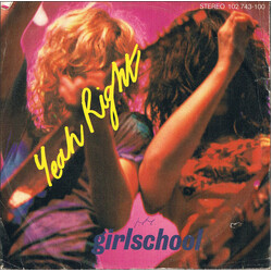Girlschool Yeah Right USED VINYL 7INCH 45 RPM SINGLE STEREO