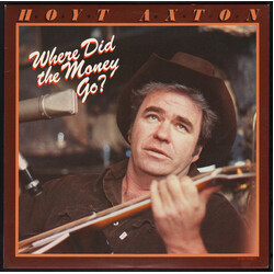 Hoyt Axton Where Did The Money Go? Vinyl LP USED