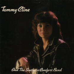 Tammy Cline / The Southern Comfort Band Tammy Cline And The Southern Comfort Band Vinyl LP USED