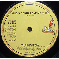 The Imperials Who's Gonna Love Me Vinyl 7" USED
