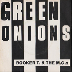 Booker T & The MG's Green Onions USED VINYL 7INCH 45 RPM SINGLE REISSUE STEREO