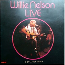 Willie Nelson Live I Gotta Get Drunk Live Vinyl LP USED