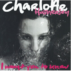 Charlotte Hatherley I Want You To Know USED VINYL 7INCH SINGLE
