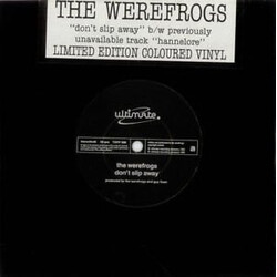 The Werefrogs Don't Slip Away USED VINYL 7INCH SINGLE LIMITED EDITION NUMBERED