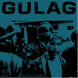 Gulag (3) Nada Cambia USED VINYL 12INCH 45 RPM ALBUM