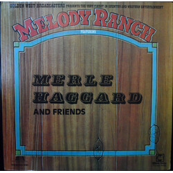 Merle Haggard Melody Ranch Featuring Merle Haggard And Friends Vinyl LP USED