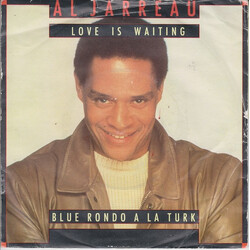 Al Jarreau Love Is Waiting USED VINYL 7INCH 45 RPM SINGLE STEREO