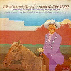 Montana Slim Have A Nice Day Vinyl LP USED