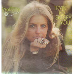 Dottsy Tryin' To Satisfy You Vinyl LP USED