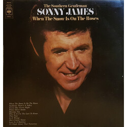 Sonny James When The Snow Is On The Roses Vinyl LP USED