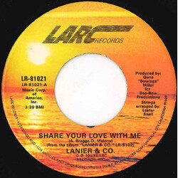 Lanier & Co Share Your Love With Me / Fallin' In Love Again USED VINYL 7INCH SINGLE
