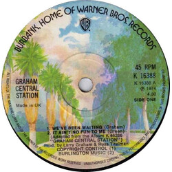 Graham Central Station We've Been Waiting / It Ain't No Fun To Me USED VINYL 7INCH 45 RPM SINGLE