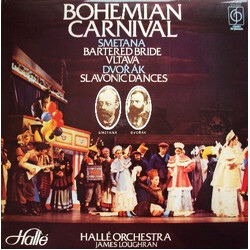 Bedřich Smetana / Antonín Dvořák / Hallé Orchestra / James Loughran Bohemian Carnival Vinyl LP USED