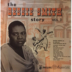 Bessie Smith / Joe Smith (3) / Henderson's Hot Six The Bessie Smith Story - Vol.3 Vinyl LP USED
