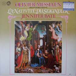 Olivier Messiaen / Jennifer Bate Organ Works - Volume II (La Nativité Du Seigneur) Vinyl LP USED