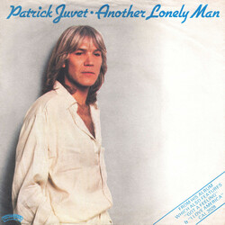 Patrick Juvet Another Lonely Man Vinyl 7" USED