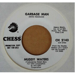 Muddy Waters Can't Get No Grindin' / Garbage Man USED VINYL 7INCH 45 RPM PROMO