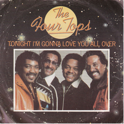 Four Tops Tonight I'm Gonna Love You All Over Vinyl 7" USED