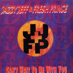 DJ Jazzy Jeff & The Fresh Prince Can't Wait To Be With You VINYL 12" USED