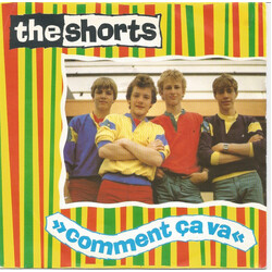 The Shorts Comment Ça Va (English Version) Vinyl 7" USED