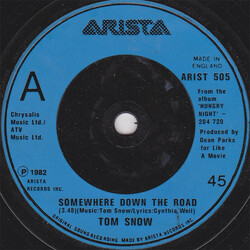 Tom Snow Somewhere Down The Road Vinyl 7" USED