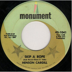 Henson Cargill Skip A Rope USED VINYL 7INCH 45 RPM