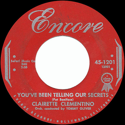 Clairette Clementino You've Been Telling Our Secrets / My Reason For Living Vinyl 7" USED