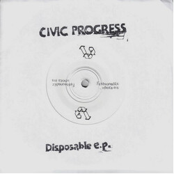 Civic Progress Disposable e.p. USED VINYL 7INCH 33 S RPM EP