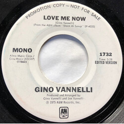 Gino Vannelli Love Me Now USED VINYL 7INCH SINGLE 45 RPM PROMO