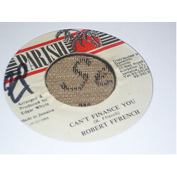 Robert Ffrench Can't Finance You USED VINYL 7INCH 45 RPM