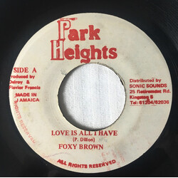 Foxy Brown (2) Love Is All I Had USED VINYL 7INCH 45 RPM