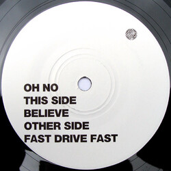 Oh No Believe USED VINYL 7INCH 45 RPM LIMITED EDITION PROMO