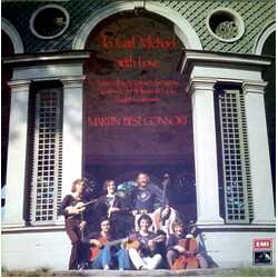 Martin Best Consort To Carl Michael With Love (Being A Flowery Garland Of Songs By Sweden's C.M. Bellman And Of The English Countryside) Vinyl LP USED
